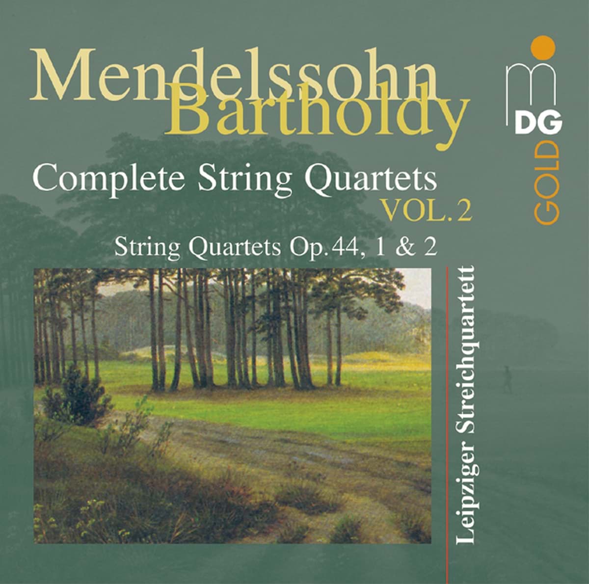 Bild von Felix Mendelssohn - Sämtliche Streichquartette Vol. 2