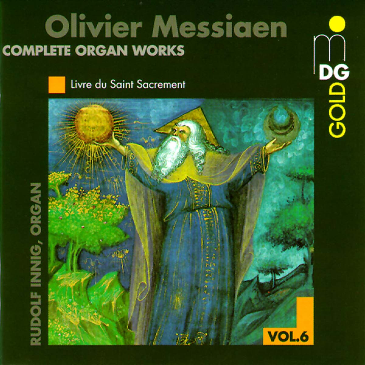 Bild von Olivier Messiaen - Sämtliche Orgelwerke Vol. 6